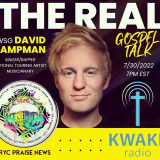 The Real (Gospel Talk) with David Lampman