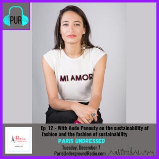 With Aude Penouty on the sustainability of fashion and the fashion of sustainability