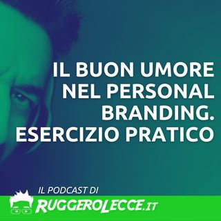 Il buon umore nel personal branding. Esercizio pratico