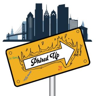Phired Up- Episode 38