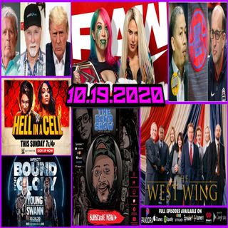 RAW, Bound For Glory & HIAC Preview A West Wing Special | The RCWR Show 10-19-2020