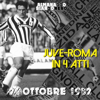 24 ottobre 1982 - Juve-Roma in 4 atti