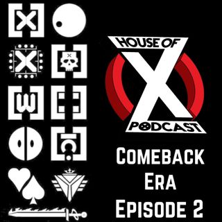 Episode 186 - Comeback Era Episode 2