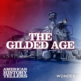 The Gilded Age | What America Failed to Learn from the Gilded Age | 7
