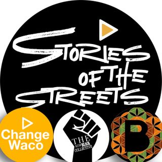 Episode 1 - The New Black Collective, Change Waco, and Blaccent