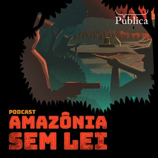 Amazônia Sem Lei