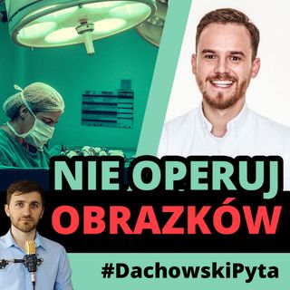 Jakub Jabłoński- dlaczego PRP (osocze bogatopłytkowe) nie pomoże pacjentowi? #82