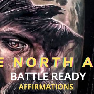 THE NORTH GODS | CHEST POUNDING CONFIDENCE | WARRIOR KING MINDSET| AFFIRMATIONS