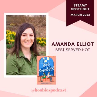 Steamy Spotlight: Interview with Amanda Elliot
