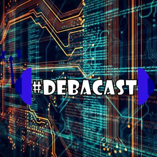 #DebaCast