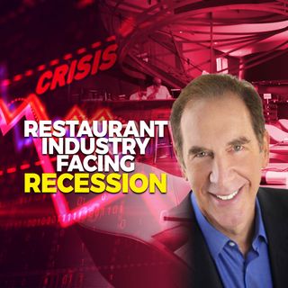 212. Restaurant Industry Facing Recession | How to Prepare