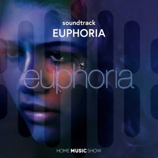 #19: Euphoria | Parliamo della colonna sonora