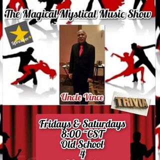 The Magical Mystical Music Show 8-13-2022