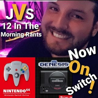 Episode 144 - N64 And Sega Genesis On The Nintendo Switch!