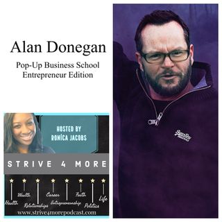 The Pop-Up Business School w/ Alan Donegan