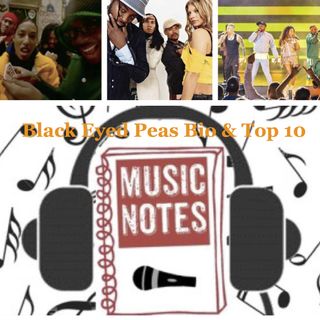 Ep. 91 - Black Eyed Peas Bio & Top 10