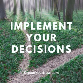 2769 Implement Your Decisions