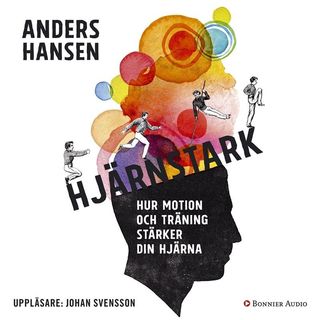 Avsnitt 37. Bokrecension av Anders Hansens "Hjärnstark"