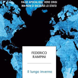 Federico Rampini "Il lungo inverno"