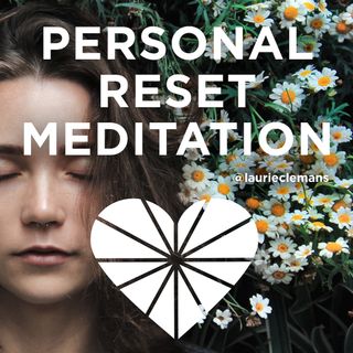 Personal Essence Reboot Meditation
