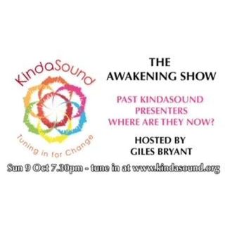 KindaSound Presenters: Where Are They Now? | Awakening Special with Giles Bryant & Guests