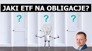 #29 | Jak wybrać ETF na obligacje?