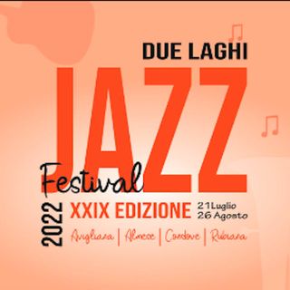 Due Laghi Jazz Festival 2022 - Intervista a Fulvio Albano
