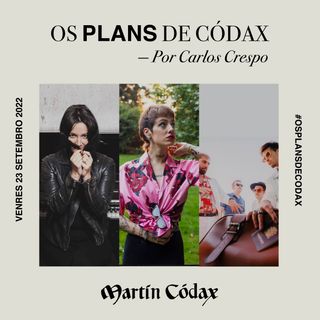 Os Plans de Códax (23/09/2022)
