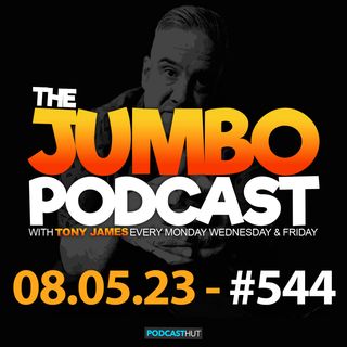 Jumbo Ep:544 - 08.05.23 - Bank Holiday Monday Two