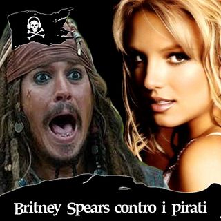 40 - Britney Spears contro i pirati