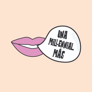 Otra Millennial Más