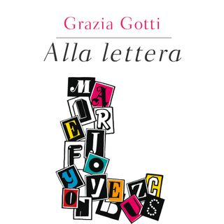 Grazia Gotti "Alla lettera L"