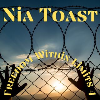 Nia Toast - Freedom Within Limits 4