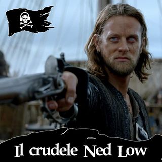 55 - Il crudele Ned Low