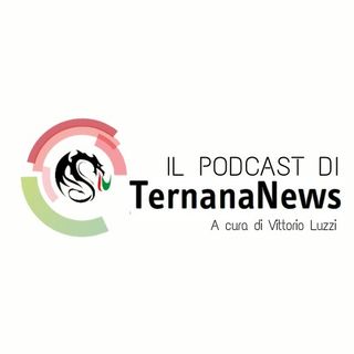 Ternananews podcast ep.8 18/05/22