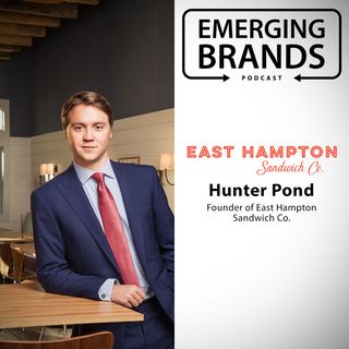 Hunter Pond, Founder & CEO of East Hampton Sandwich Co.