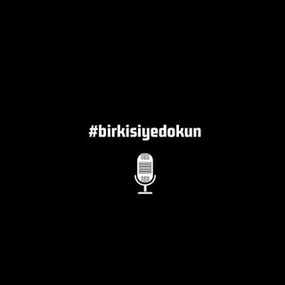 #birkisiyedokun