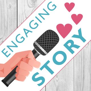 Engaging Story - Marriage Podcast