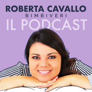 Roberta Cavallo - Il Podcast