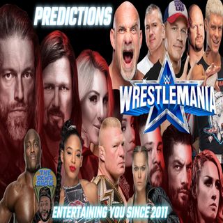 Wrestlemania 38 Predictions: Call That Match Edition | The RCWR Show (3/30/22)