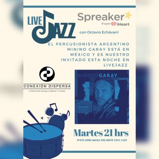 Live Jazz Minino Garay 04 Oct 2022