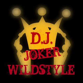 D.j. Joker Wildstyle