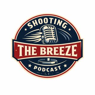 Shooting The breeze