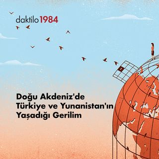 Doğu Akdeniz'de Türkiye-Yunanistan Gerginliği | Barış Ertürk & Nazlıcan Kanmaz | Açık Toplum #20