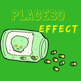 Placebo Effect
