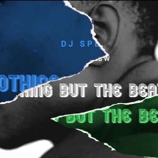 "Nothing But The Beat" By DJ Split BW