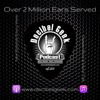 Decibel Geek Podcast