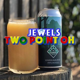 Jewels Two Point Oh / Ep 105 / Bad Boys II / Watch List / Craft Beer / Tap List / Workhorse Brew Co / Stone Brewing / Battle River Brewing