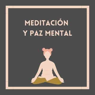 Minfulness meditación guiada 10 minutos