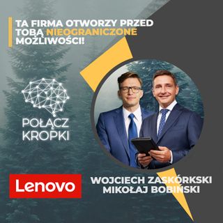 Otwórz się na nowe możliwości - Lenovo Polska